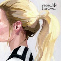 Rebel Thriver logo - Similar company to The Children'S House/Child Advocacy Center