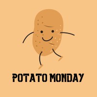 Potato Monday