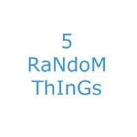 5 Random Things