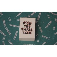 F*Ck The Small Talk