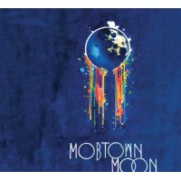 Mobtown Moon