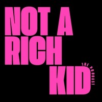 Not a Rich Kid - The Podcast logo - Similar company to Hello Hello Plants