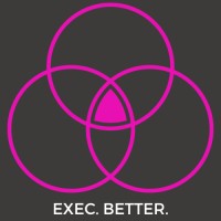 Exec. Better.