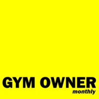 Gym Owner Monthly Magazine