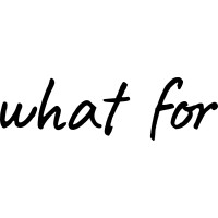 What For Design logo - Similar company to Squid Labs, Llc
