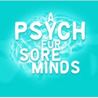 A Psych For Sore Minds