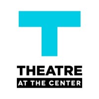 Theatre At The Center Inc
