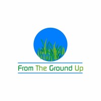 From The Ground Up