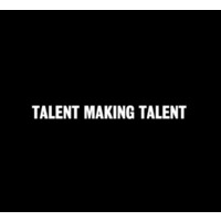 Talent Making Talent