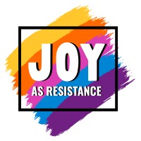 Joy as Resistance logo - Similar company to Queer Asterisk