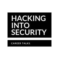 Hacking into Security - Career Talks logo - Similar company to That Security Podcast