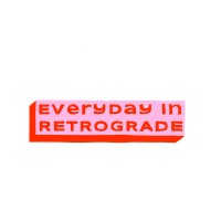 Everydayinretrograde