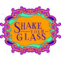 Shake Your Glass