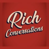 Rich Conversations