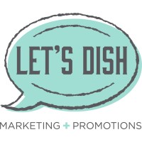 Let's Dish Marketing + Promotions logo - Similar company to Write Business Results