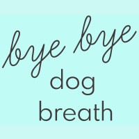 Bye Bye Dog Breath logo - Similar company to Atomic Bubbles