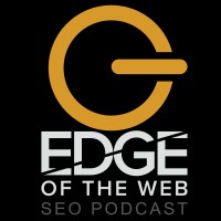 EDGE of the Web Podcast logo - Similar company to Yes Chef Studio