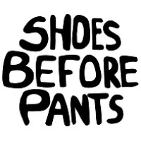 Shoes Before Pants