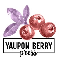 Yaupon Berry Press Llc
