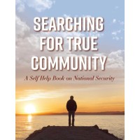 Searching for True Community, A Self Help Book on National Security logo - Similar company to Self Help Book Lovers