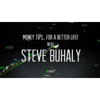 Steve Buhaly'S Money Tips