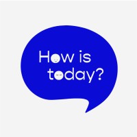 How Is Today