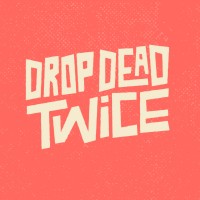 Drop Dead Twice logo - Similar company to Venture Business Network
