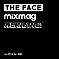 THE FACE | MIXMAG | KERRANG ! - Wasted Talent logo - Similar company to Background