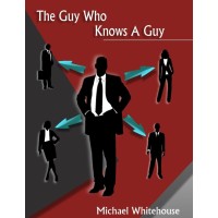 The Guy Who Knows a Guy