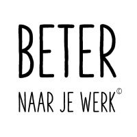 Beter Naar Je Werk