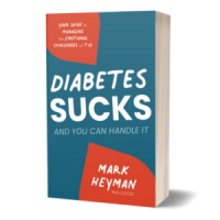 Diabetes Sucks and You Can Handle It