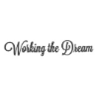 Working The Dream