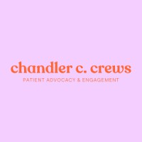 Chandler C. Crews, Patient Advocacy & Engagement logo - Similar company to The Chandler Project