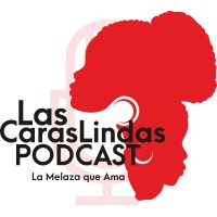Las Caras Lindas Podcast logo - Similar company to Dc Afro Latino Caucus