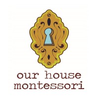 Our House Montessori