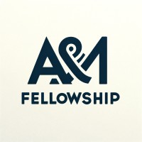 A & M Fellowship