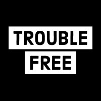 Trouble Free