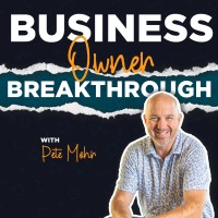 Business Owner Breakthrough Podcast logo - Similar company to The Executive Headlines