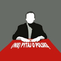 (Nie) Pytaj O Polskę