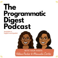 Programmatic Digest podcast logo - Similar company to Programmatic Mechanics
