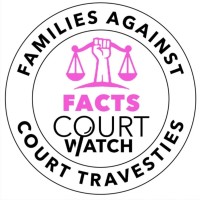Families Against Court Travesties Inc