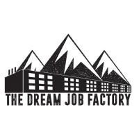 The Dream Job Factory