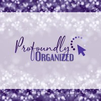 Profoundly Organized