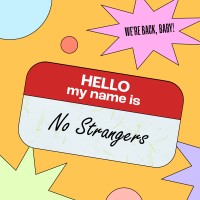 No Strangers Magazine