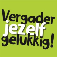 Vergader Jezelf Gelukkig!