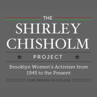 The Shirley Chisholm Project On Brooklyn Women'S Activism