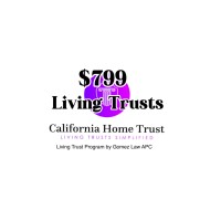 $799 California Home Trust living trust program by Gomez Law, APC logo - Similar company to Beyond Contracts