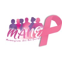 MANE-Mammograms Are Not Enough, Inc. logo - Similar company to Move Beyond Surviving