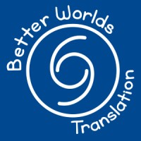 Better Worlds Translation logo - Similar company to Immigrant Rise