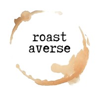 Roast Averse
